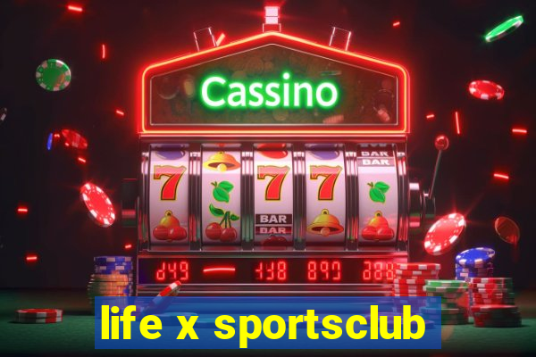 life x sportsclub